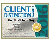 Client Distinction Award certificate for Rob R. Nichols, Esq., highlighting exceptional client service and communication skills in bankruptcy law.